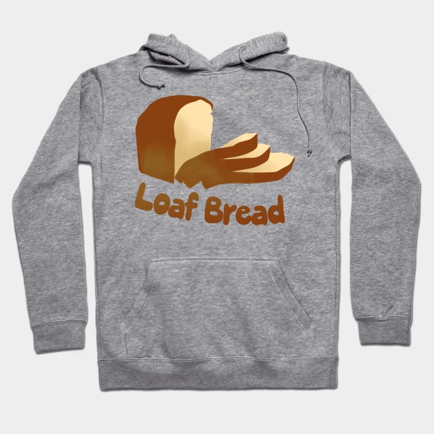 Loaf of Bread by Creampie Hoodie by CreamPie